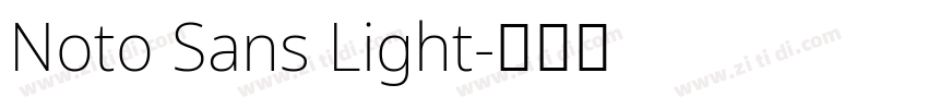 Noto Sans Light字体转换 Noto Sans Light字体转换